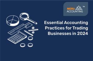 Accounting Practices for Trading Businesses